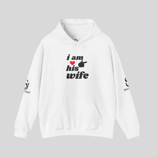 Cute Cat Lover's Hoodie, 'I am His Wife' Sweatshirt, Gift for Cat Moms, Cozy Hooded Sweatshirt, Cat Owner Apparel